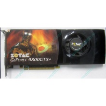 Нерабочая видеокарта ZOTAC 512Mb DDR3 nVidia GeForce 9800GTX+ 256bit PCI-E (Королев)